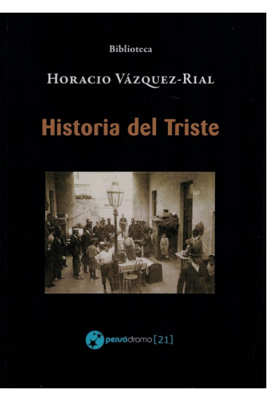 Historia del Triste