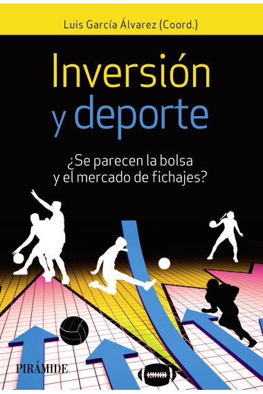 Inversión y deporte. ¿Se parecen la bolsa y el mercado de fichajes?