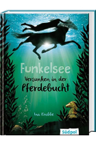 Funkelsee - Versunken in der Pferdebucht: 2