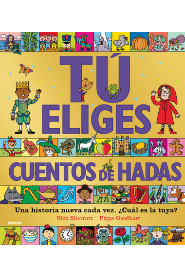 Tú eliges - Cuentos de hadas