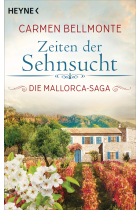 Zeiten der Sehnsucht (Die Mallorca, 2)