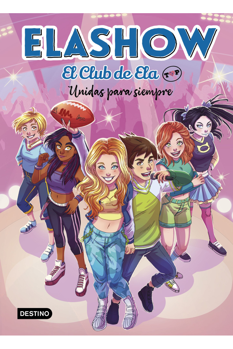 Elashow. El Club de Ela Top 5. Unidas para siempre