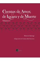 Cuentos de amor, de locura y de muerte - Volumen 1 - Nivel A1