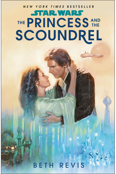 Star Wars: The Princess and the Scoundrel