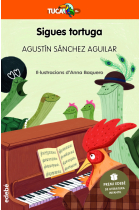 Sigues tortuga (Premi EDEBÉ de Literatura Infantil 2023)