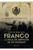 Franco. La hoja de servicios de un soldado