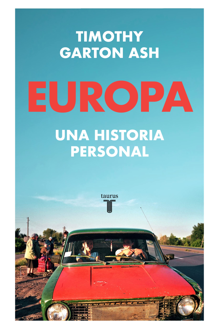 Europa. Una historia personal