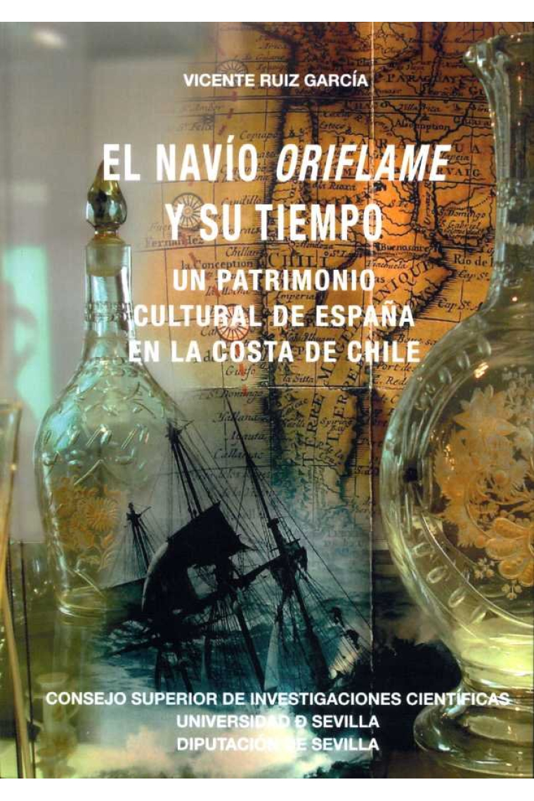 EL NAVIO ORIFLAME Y SU TIEMPO UN PATRIMONIO CULTURAL DE ESP