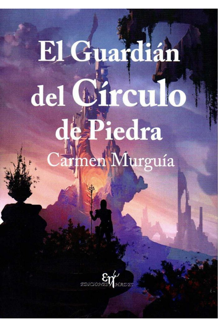 EL GUARDIáN DEL CíRCULO DE PIEDRA