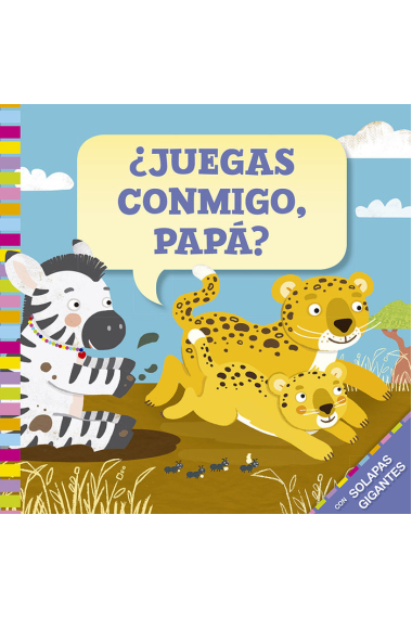 ¿Juegas conmigo, papá?