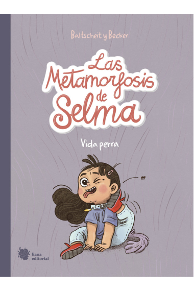 Las metamorfosis de Selma 1