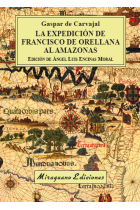 La expedición de Francisco de Orellana al Amazonas