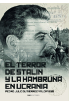 El terror de Stalin y la hambruna en Ucrania