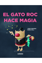 EL GATO ROC HACE MAGIA