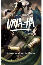 Las once vidas de Uria-ha