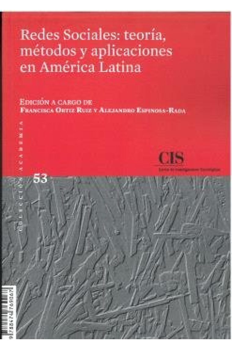 REDES SOCIALES TEORIA METODOS Y APLICACIONES EN AMERICA LA