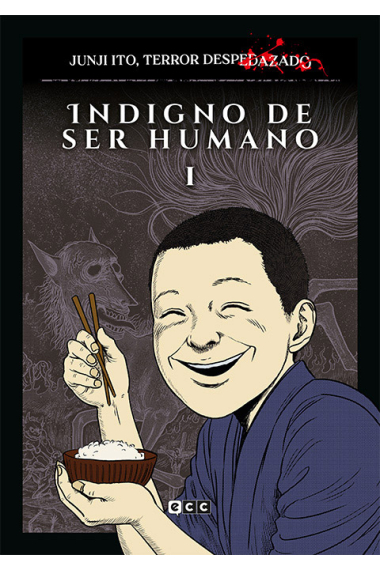 Junji Ito, Terror despedazado vol. 17 - Indigno de ser humano 1