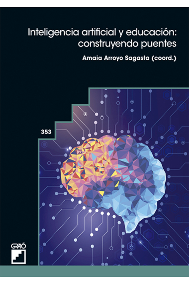 Inteligencia artificial y educación: construyendo puentes