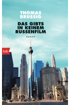 Das gibts in keinem Russenfilm