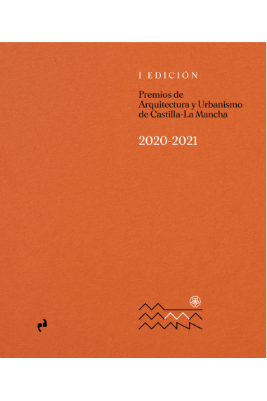 Premios de arquitectura y urbanismo de Castilla La Mancha