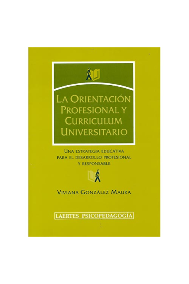 La orientación profesional y curriculum universitario