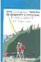 Una [estupenda] historia de dragones y princesas [...más o menos]