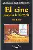 El cine cambia la historia