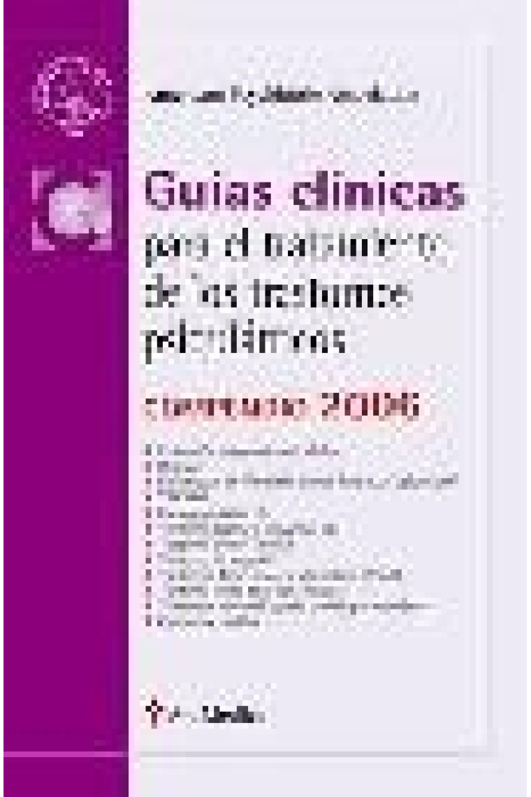 Guías clinicas para el tratmiento de los trastonos psiquiátricos. Compendio 2006