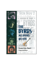 The Byrds. Más jovenes que ayer