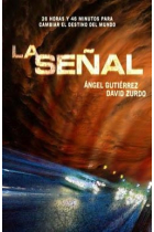 La señal