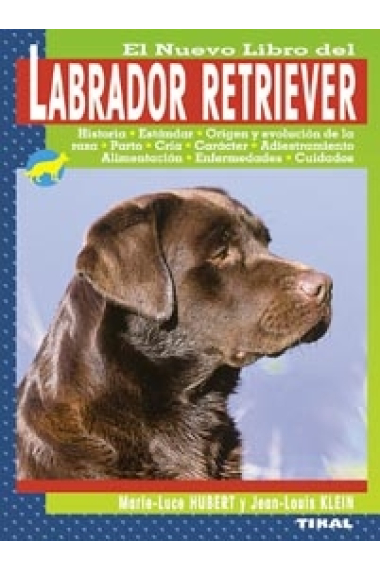 El nuevo libro del labrador retriever