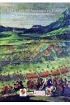 La guerra de Sucesión y la batalla de Almansa.