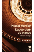 L'accordeur de pianos