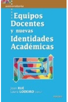 Equipos docentes y nuevas identidades academicas