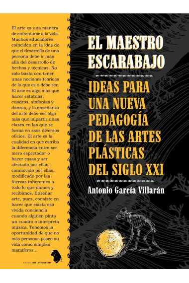 El maestro escarabajo : Ideas para una nueva pedagogía de las artes plásticas del siglo XXI