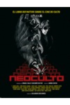 Neoculto. El libro definitivo sobre cine de culto