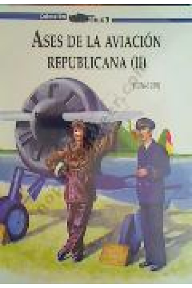 Ases de la aviación republicana (III)