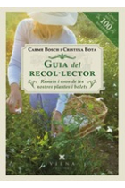 Guia del recol·lector. Remeis i usos de les nostres plantes i bolets