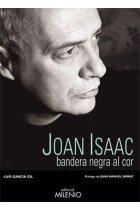 Joan Isaac. Bandera negra al cor