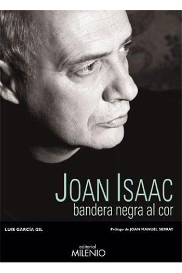 Joan Isaac. Bandera negra al cor