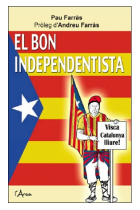 El bon independentista. El buen español