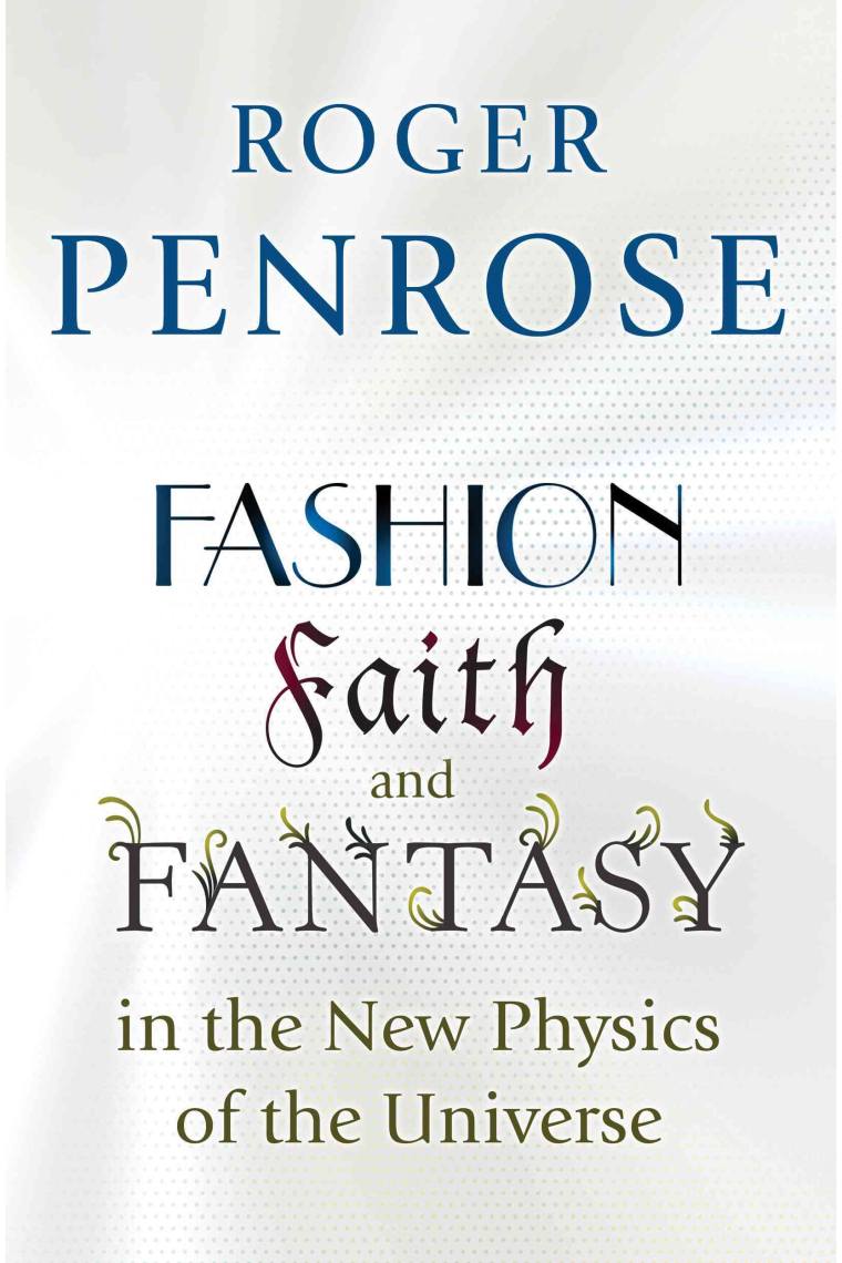 Fashion, faith, and phantasy in the New Physics