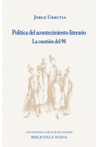 Política del acontecimiento literario: la cuestión del 98