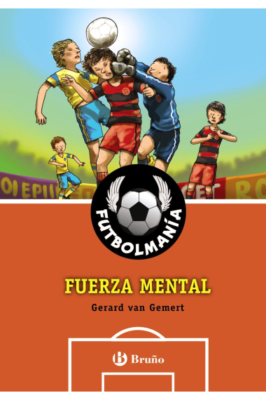 FUTBOLMANÍA. Fuerza mental