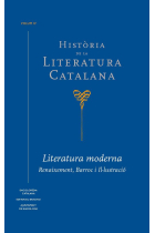 Història de la literatura catalana, vol. IV: Literatura moderna (Renaixement, Barroc i Il.lustració)