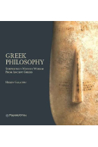 Greek philosophy: surprisingly modern wisdom from ancient greeks