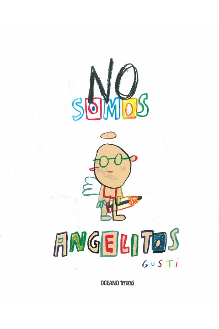 No somos angelitos