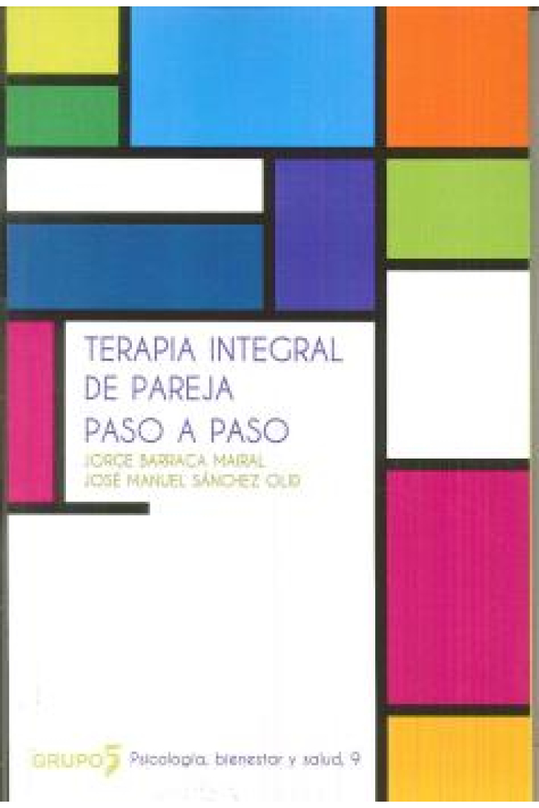 Terapia integral de pareja paso a paso