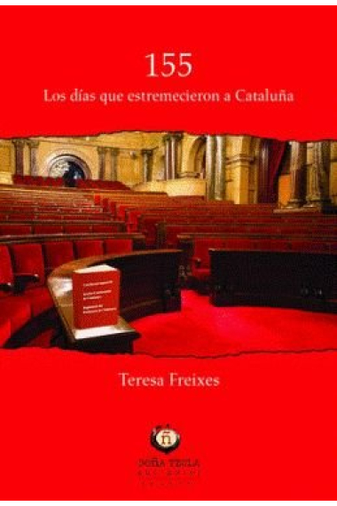 155. Los días que estremecieron a Cataluña