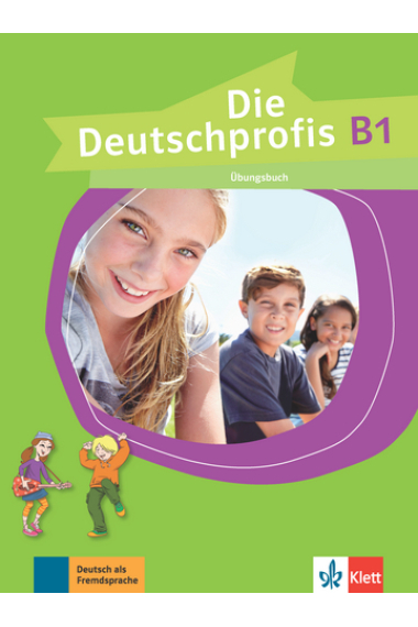 Die Deutschprofis B1 - Arbeitsbuch